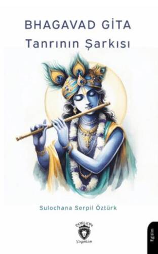 Bhagavad Gita Tanrının Şarkısı - 1