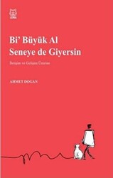 Bi` Büyük Al Seneye de Giyersin - 1