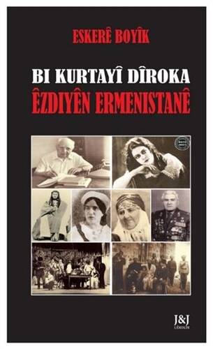 Bı Kurtayi Diroka Ezdıyen Ermenistane - 1