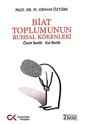 Biat Toplumunun Ruhsal Kökenleri - 1