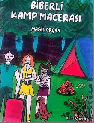Biberli Kamp Macerası - 1