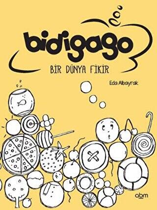 Bidigago Bir Dünya Fikir - 1