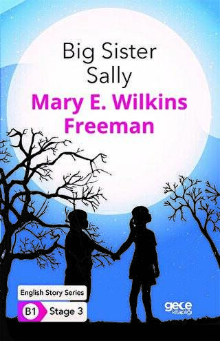 Big Sister Sally - İngilizce Hikayeler B1 Stage 3 - 1