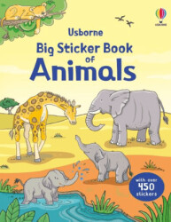 Big Sticker Book Of Animals - Usborne