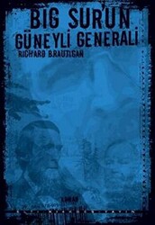 Big Sur’un Güneyli Generali - 1
