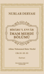 Biharu’l Envar - İmam Rıza Dergahı Yayınları