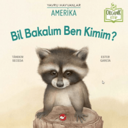 Bil Bakalım Ben Kimim? Amerika Organik Kitap - Beyaz Balina Yayınları