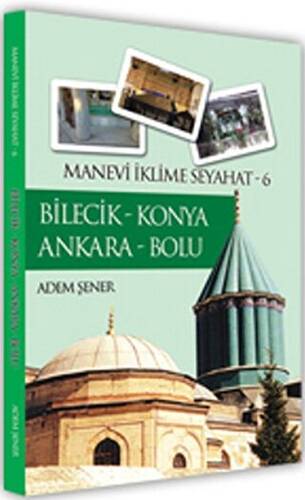 Bilecik - Konya - Ankara - Bolu - 1