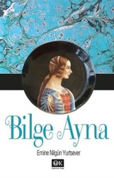 Bilge Ayna - 1