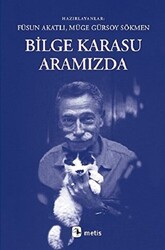 Bilge Karasu Aramızda - 1