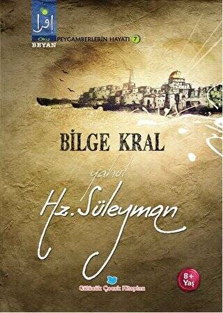 Bilge Kral Yahut Hz. Süleyman - 1