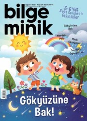 Bilge Minik Dergisi Sayı: 120 Ağustos 2026 - Bilge Minik Dergisi