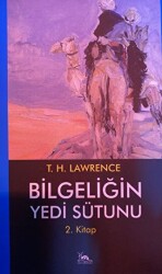 Bilgeliğin Yedi Sütunu 2. Kitap - 1