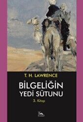 Bilgeliğin Yedi Sütunu 3. Kitap - 1