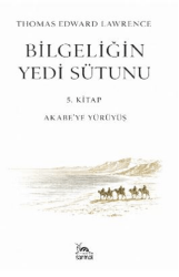 Bilgeliğin Yedi Sütunu 5. Kitap - Sarmal Kitabevi
