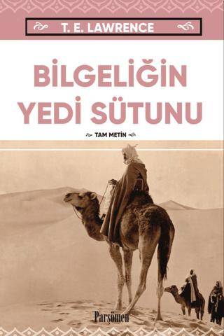 Bilgeliğin Yedi Sütunu - 1