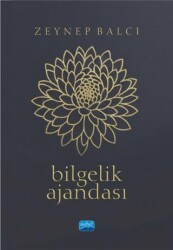 Bilgelik Ajandası - Nobel Akademik Yayıncılık
