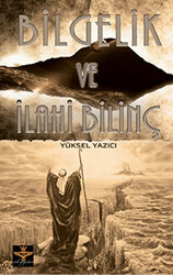 Bilgelik ve İlahi Bilinç - Enki Yayınları
