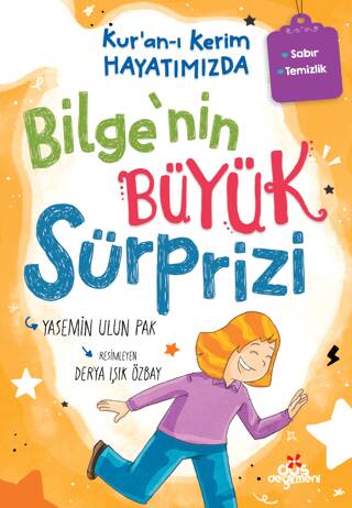 Bilge`nin Büyük Sürprizi - Kur’an-ı Kerim Hayatımızda 1 - 1