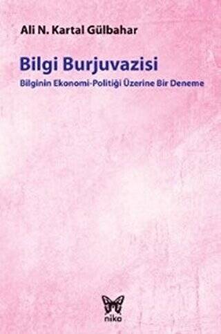 Bilgi Burjuvazisi - 1