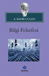 Bilgi Felsefesi - 1