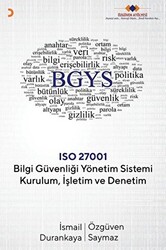 Bilgi Güvenliği Yönetim Sistemi Kurulum İşletim ve Denetim - Cinius Yayınları