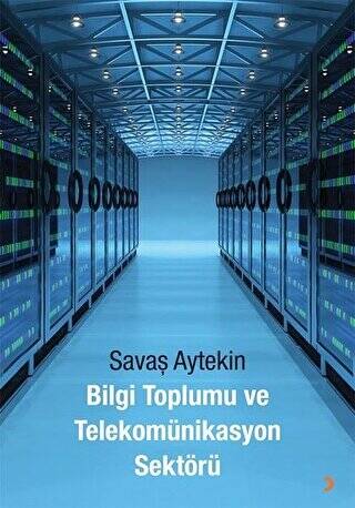 Bilgi Toplumu ve Telekomünikasyon Sektörü - 1