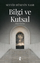 Bilgi ve Kutsal - 1
