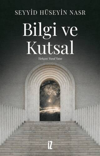 Bilgi ve Kutsal - 1