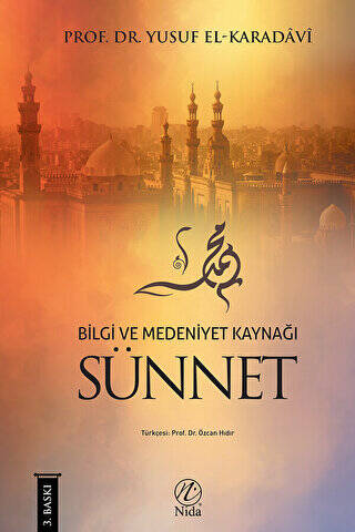 Bilgi ve Medeniyet Kaynağı Sünnet - 1
