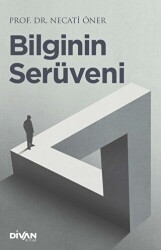 Bilginin Serüveni - 1