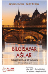 Bilgisayar Ağları Yukarıdan Aşağı Bir Yaklaşım - Palme Yayıncılık