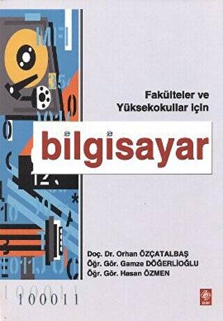 Bilgisayar Fakülteler ve Yüksekokullar İçin - 1