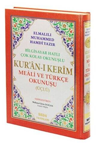 Bilgisayar Hatlı Çok Kolay Okunuşlu Kur`an-ı Kerim Meali ve Türkçe Okunuşu Üçlü Rahle Boy Kod: 004 - 1
