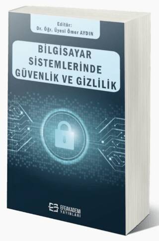 Bilgisayar Sistemlerinde Güvenlik ve Gizlilik - 1