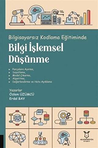 Bilgisayarsız Kodlama Eğitiminde Bilgi İşlemsel Düşünme - 1