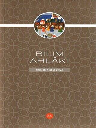 Bilim Ahlakı - 1