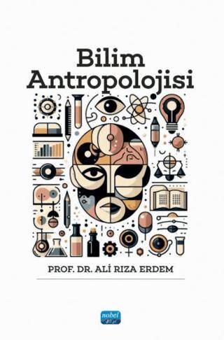 Bilim Antropolojisi - 1