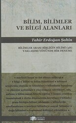 Bilim, Bilimler ve Bilgi Alanları - 1