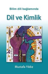 Bilim Dili Bağlamında Dil ve Kimlik - 1