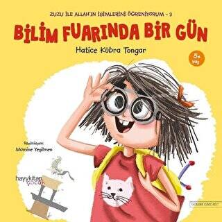 Bilim Fuarında Bir Gün - Zuzu İle Allah’ın İsimlerini Öğreniyorum 3 - 1
