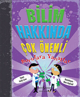 Bilim Hakkında Çok Önemli Sorulara Yanıtlar - 1