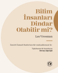 Bilim İnsanları Dindar Olabilir mi? - Gelenek Gelecek Yayınevi