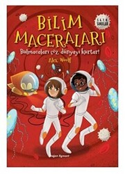 Bilim Maceraları - Doğan Çocuk