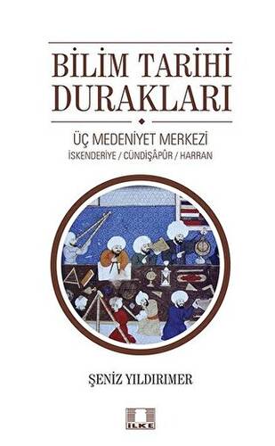 Bilim Tarihi Durakları - 1