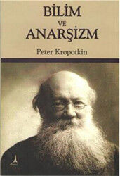 Bilim ve Anarşizm - Alter Yayıncılık