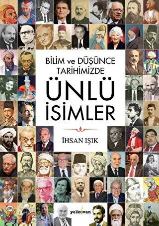 Bilim Ve Düşünce Tarihimizde Ünlü İsimler - 1