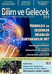 Bilim ve Gelecek Dergisi Sayı: 217 Mayıs 2022 - 1