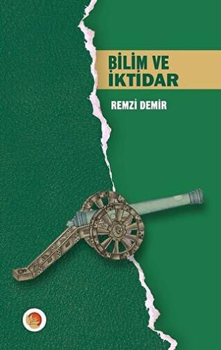 Bilim ve İktidar - 1