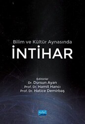 Bilim ve Kültür Aynasında İntihar - 1